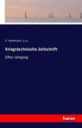 Hartmann / A. |  Kriegstechnische Zeitschrift | Buch |  Sack Fachmedien