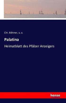 Böhmer / A. |  Palatina | Buch |  Sack Fachmedien