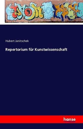 Janitschek |  Repertorium für Kunstwissenschaft | Buch |  Sack Fachmedien