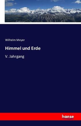 Meyer |  Himmel und Erde | Buch |  Sack Fachmedien