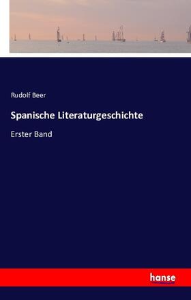 Beer |  Spanische Literaturgeschichte | Buch |  Sack Fachmedien