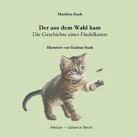 Stark |  Der aus dem Wald kam | eBook | Sack Fachmedien