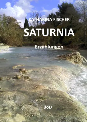 Fischer |  Saturnia | eBook | Sack Fachmedien