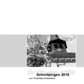 Granacher / Donnhauser / Mutter |  Smitingen 1266 und Schmitzingen 2016 | eBook | Sack Fachmedien