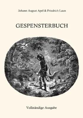 Apel / Laun |  Gespensterbuch | eBook | Sack Fachmedien