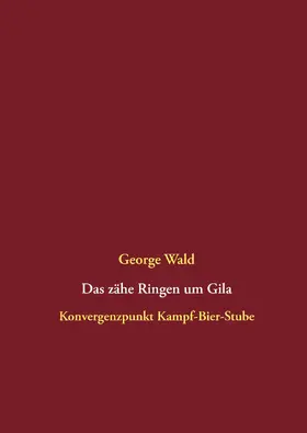 Wald |  Das zähe Ringen um Gila | eBook | Sack Fachmedien