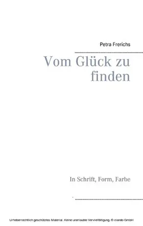 Frerichs |  Vom Glück zu finden | eBook | Sack Fachmedien