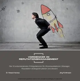 Forthmann / Heintze |  Vordenker im Reputationsmanagement | eBook | Sack Fachmedien