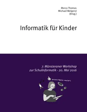 Thomas / Weigend |  Informatik für Kinder | eBook | Sack Fachmedien