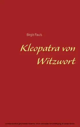 Pauls |  Kleopatra von Witzwort | eBook | Sack Fachmedien