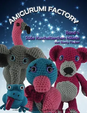 Fischer |  Amigurumi Factory | eBook | Sack Fachmedien