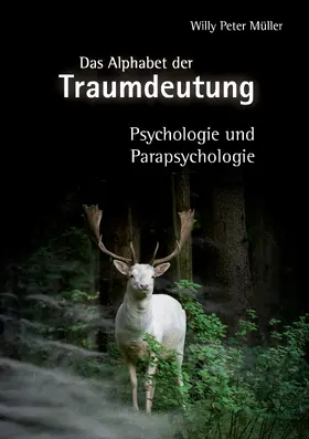 Müller |  Das Alphabet der Traumdeutung | eBook | Sack Fachmedien