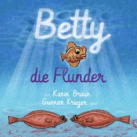 Braun |  Betty, die Flunder | eBook | Sack Fachmedien