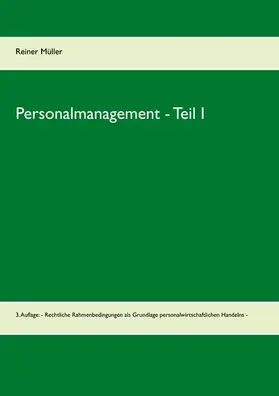 Müller |  Personalmanagement  - Teil I | eBook | Sack Fachmedien