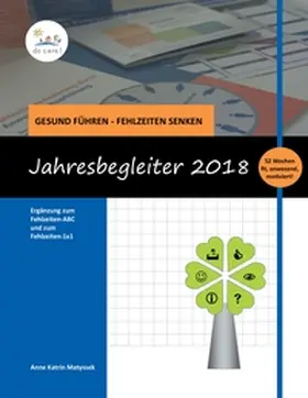 Matyssek |  Der Führungskräfte-Kalender 2018 | Buch |  Sack Fachmedien