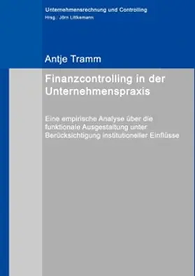 Tramm |  Finanzcontrolling in der Unternehmenspraxis | Buch |  Sack Fachmedien