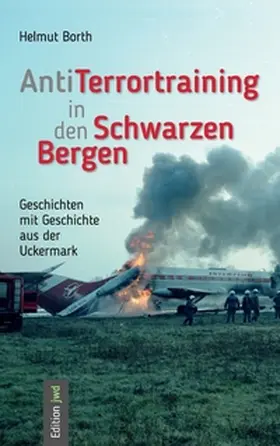 Borth |  AntiTerrortraining in den Schwarzen Bergen | Buch |  Sack Fachmedien