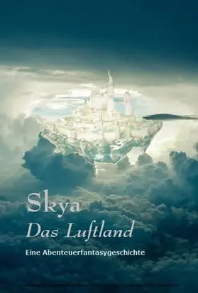 Käßheimer |  Skya - Das Luftland | eBook | Sack Fachmedien