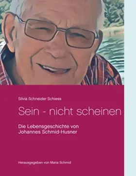 Schneider Schiess / Schmid |  Sein - nicht scheinen | Buch |  Sack Fachmedien
