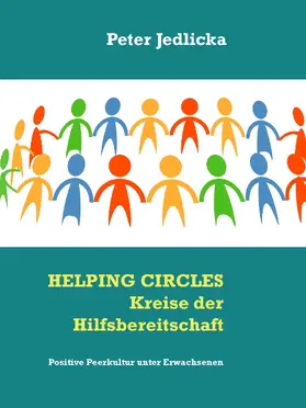 Jedlicka |  Helping Circles - Kreise der Hilfsbereitschaft | eBook | Sack Fachmedien