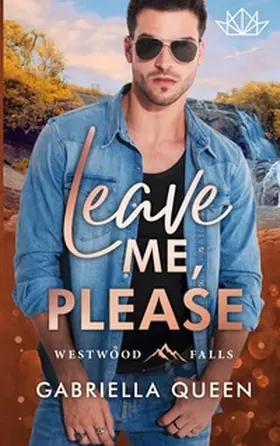 Queen |  Leave me, please | Buch |  Sack Fachmedien
