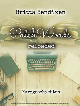 Bendixen |  PatchWords | eBook | Sack Fachmedien