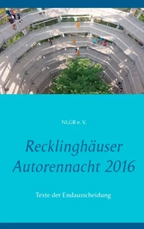 Behrendt / Bialas / Do |  Recklinghäuser Autorennacht 2016 | Buch |  Sack Fachmedien