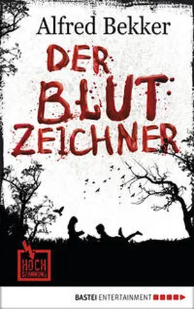 Bekker |  Der Blutzeichner | Buch |  Sack Fachmedien