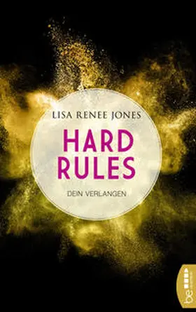 Jones |  Hard Rules - Dein Verlangen | Buch |  Sack Fachmedien