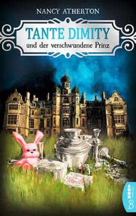 Atherton | Tante Dimity und der verschwundene Prinz | Buch | 978-3-7413-0064-6 | sack.de