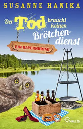 Hanika | Der Tod braucht keinen Brötchendienst | Buch | 978-3-7413-0266-4 | sack.de