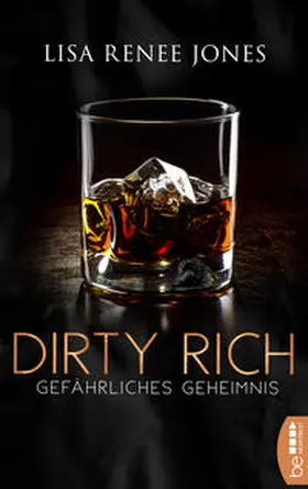 Jones |  Dirty Rich - Gefährliches Geheimnis | Buch |  Sack Fachmedien