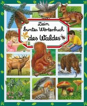  Dein buntes Wörterbuch des Waldes | Buch |  Sack Fachmedien