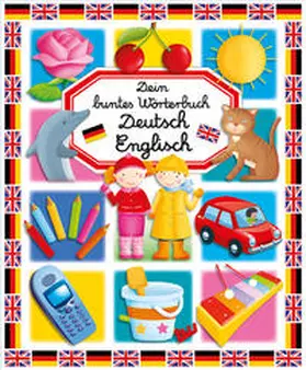  Dein buntes Wörterbuch Deutsch Englisch | Buch |  Sack Fachmedien