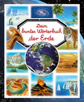 Vandewiele / Grimault |  Dein buntes Wörterbuch der Erde | Buch |  Sack Fachmedien