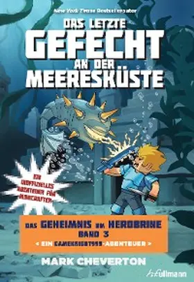 Cheverton |  Das letzte Gefecht an der Meeresküste | eBook | Sack Fachmedien