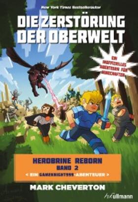 Cheverton |  Die Zerstörung der Oberwelt | eBook | Sack Fachmedien