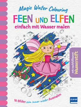 Copper |  Magic Water Colouring - Feen und Elfen | Buch |  Sack Fachmedien