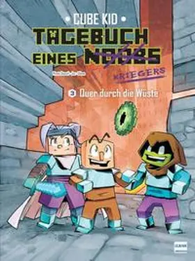 Piratesourcil |  Tagebuch eines Noobs Kriegers - Der Comic Bd. 3 - Quer durch die Wüste | Buch |  Sack Fachmedien