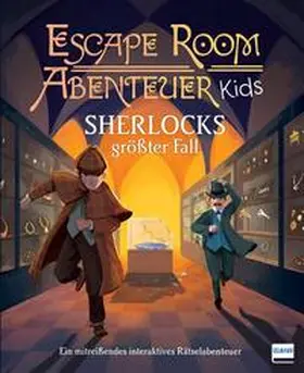 Woolf |  Escape Room Abenteuer Kids - Sherlocks größter Fall | Buch |  Sack Fachmedien