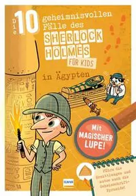 Lebrun |  Sherlock Holmes für Kids - Die 10 geheimnisvollen Fälle des Sherlock Holmes in Ägypten | Buch |  Sack Fachmedien