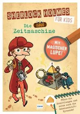 Lebrun |  Sherlock Holmes für Kids - Die Zeitmaschine | Buch |  Sack Fachmedien