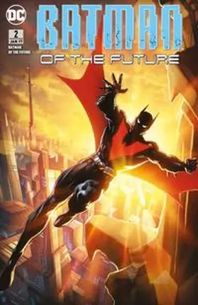 Jurgens / Thompson / Chang |  Batman of the Future 02: Die Stadt von gestern | Buch |  Sack Fachmedien