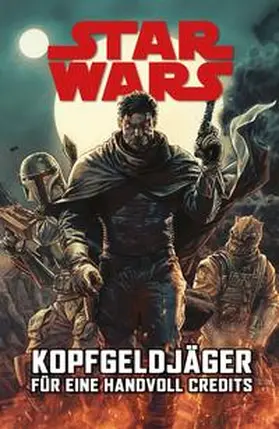 Sacks / Villanelli |  Star Wars Comics: Kopfgeldjäger I - für eine Handvoll Credits | Buch |  Sack Fachmedien