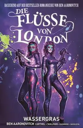 Aaronovitch / Cartmel / Sullivan | Die Flüsse von London - Graphic Novel | Buch | 978-3-7416-1998-4 | sack.de