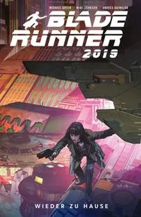 Green / Johnson / Guinaldo |  Blade Runner 2019 | Buch |  Sack Fachmedien