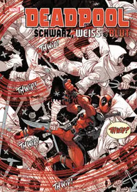 Brisson / Noto / Taylor |  Deadpool: Schwarz, Weiß & Blut | Buch |  Sack Fachmedien