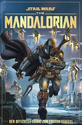Ferrari / Chimisso |  Star Wars: The Mandalorian - der offizielle Comic zur ersten Staffel | Buch |  Sack Fachmedien