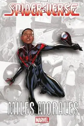 Bendis / Pichelli |  Spider-Verse - Miles Morales | Buch |  Sack Fachmedien