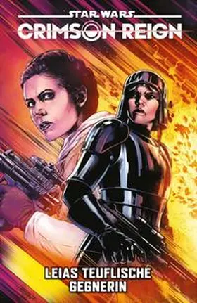 Soule / Castiello / Rosanas |  Star Wars Comics: Crimson Reign II - Leias teuflische Gegnerin | Buch |  Sack Fachmedien